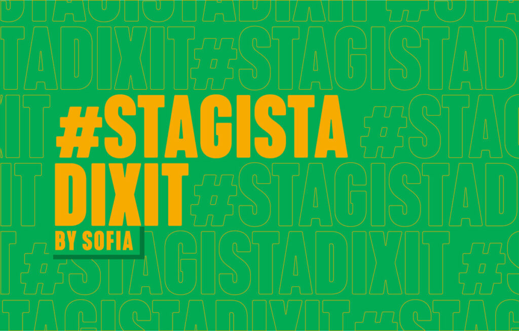 Stagista dixit by Sofia